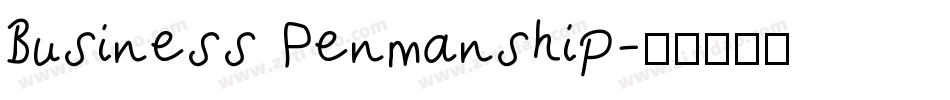 Business Penmanship字体转换